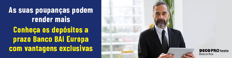 Depósitos a prazo Banco BAI Europa: segurança e rentabilidade garantidas!