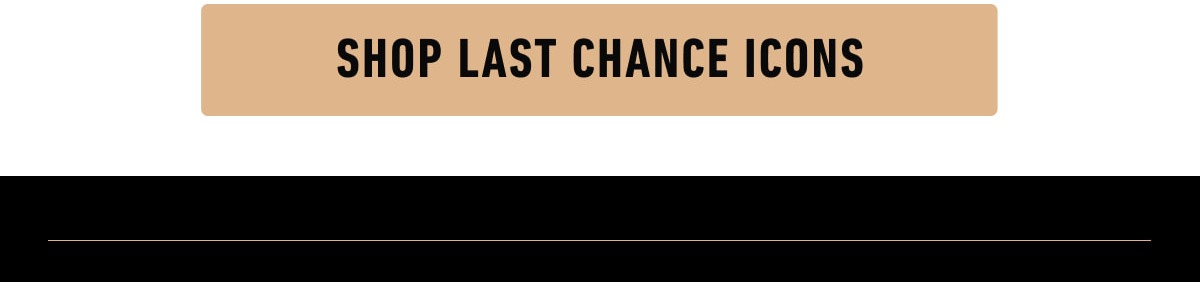 [Click here to Shop Last Chance Icons]