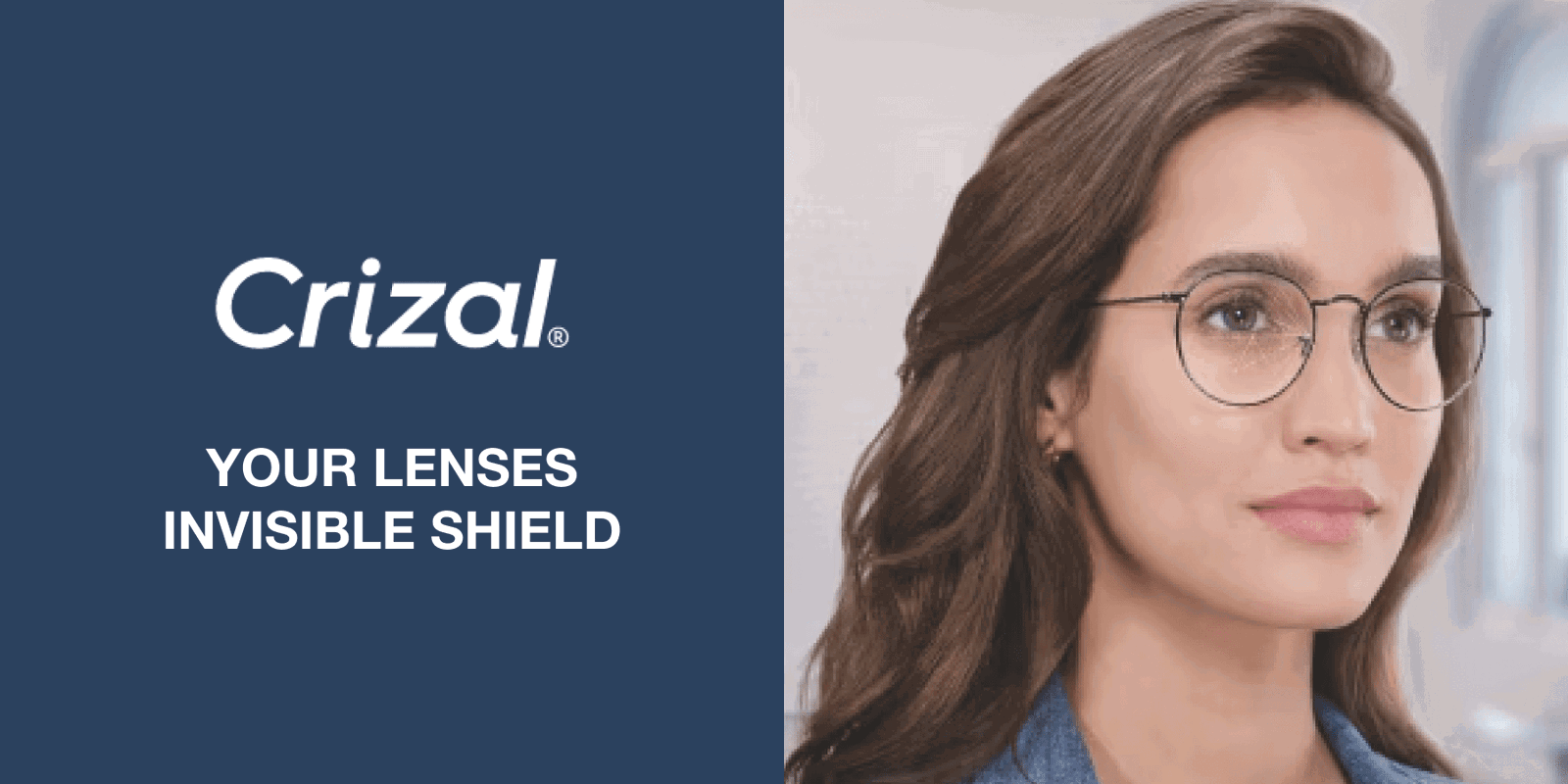 crizal - your lenses invisible shield