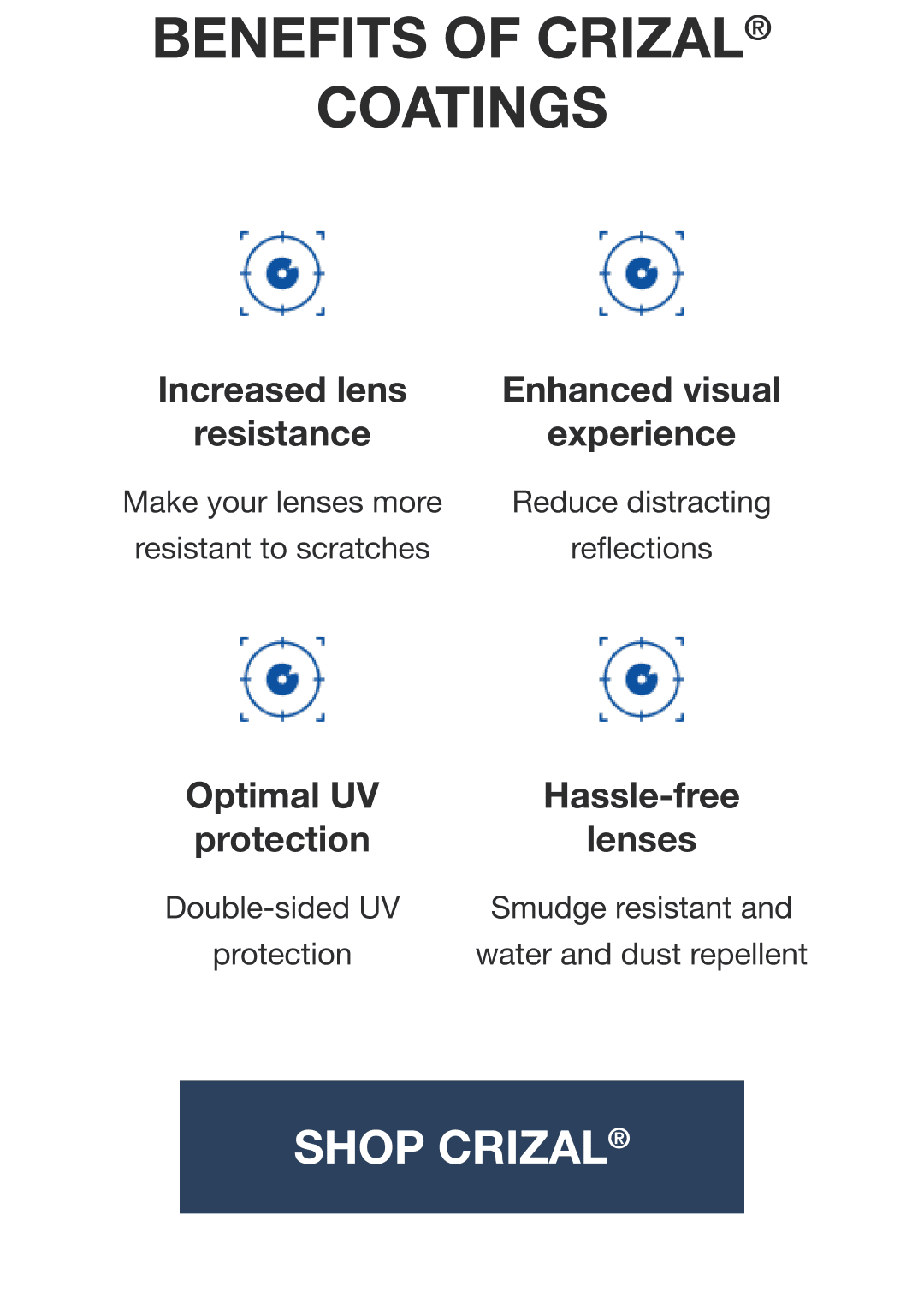 benefits of crizal® coatings-increased lens resistance/enhanced visual experience/optimal uv protection/hassle-free lenses-shop crizal