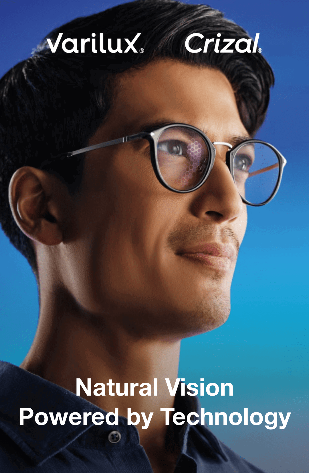 varilux / crizal - natural vision powered by technology