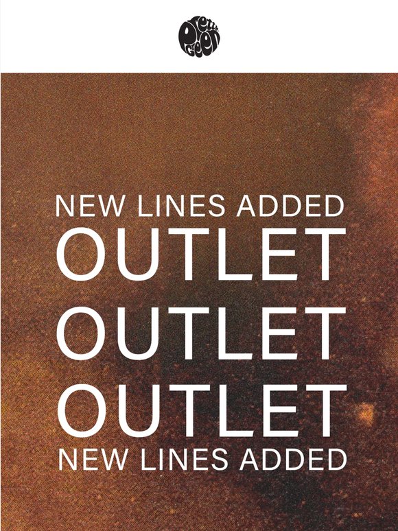 OUTLET | NEW LINES ADDED