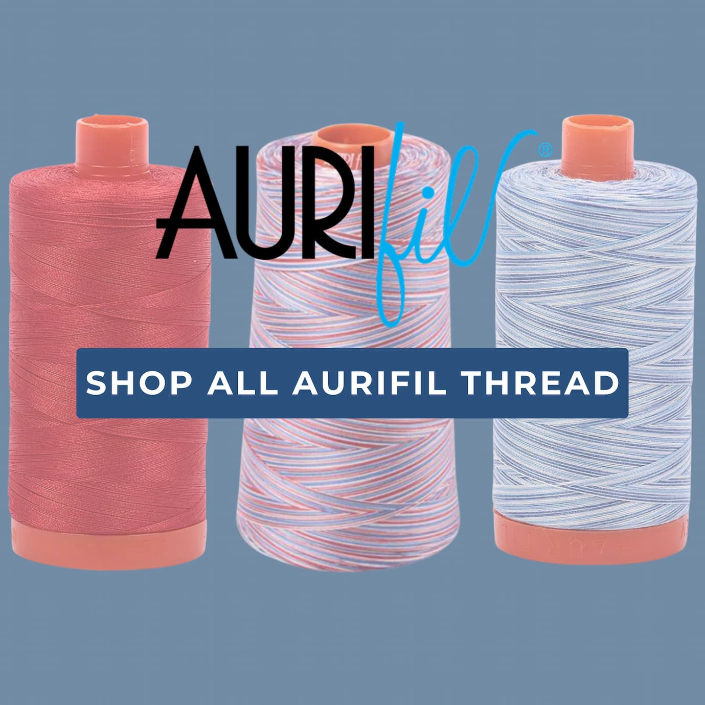 Shop all Aurifil Thread