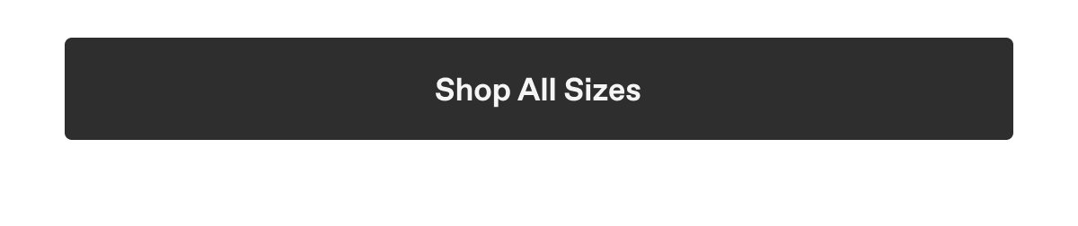Shop All Sizes