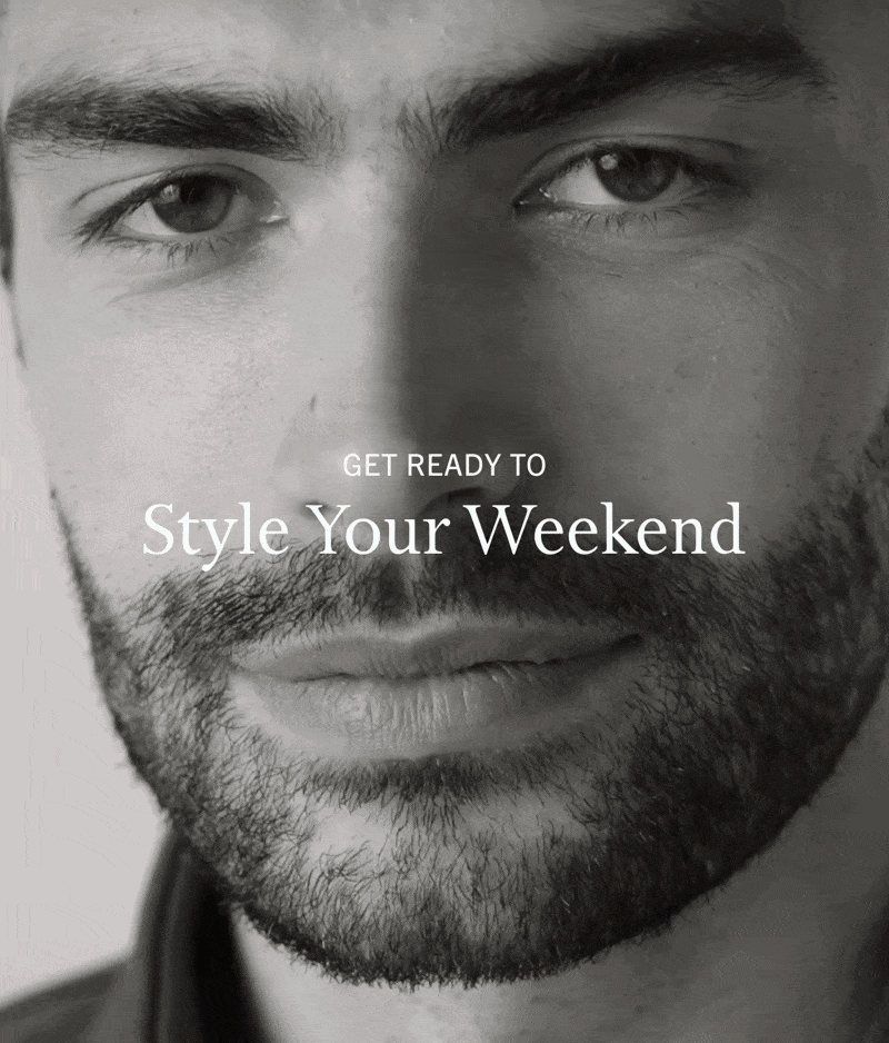 STYLE YOUR WEEKEND