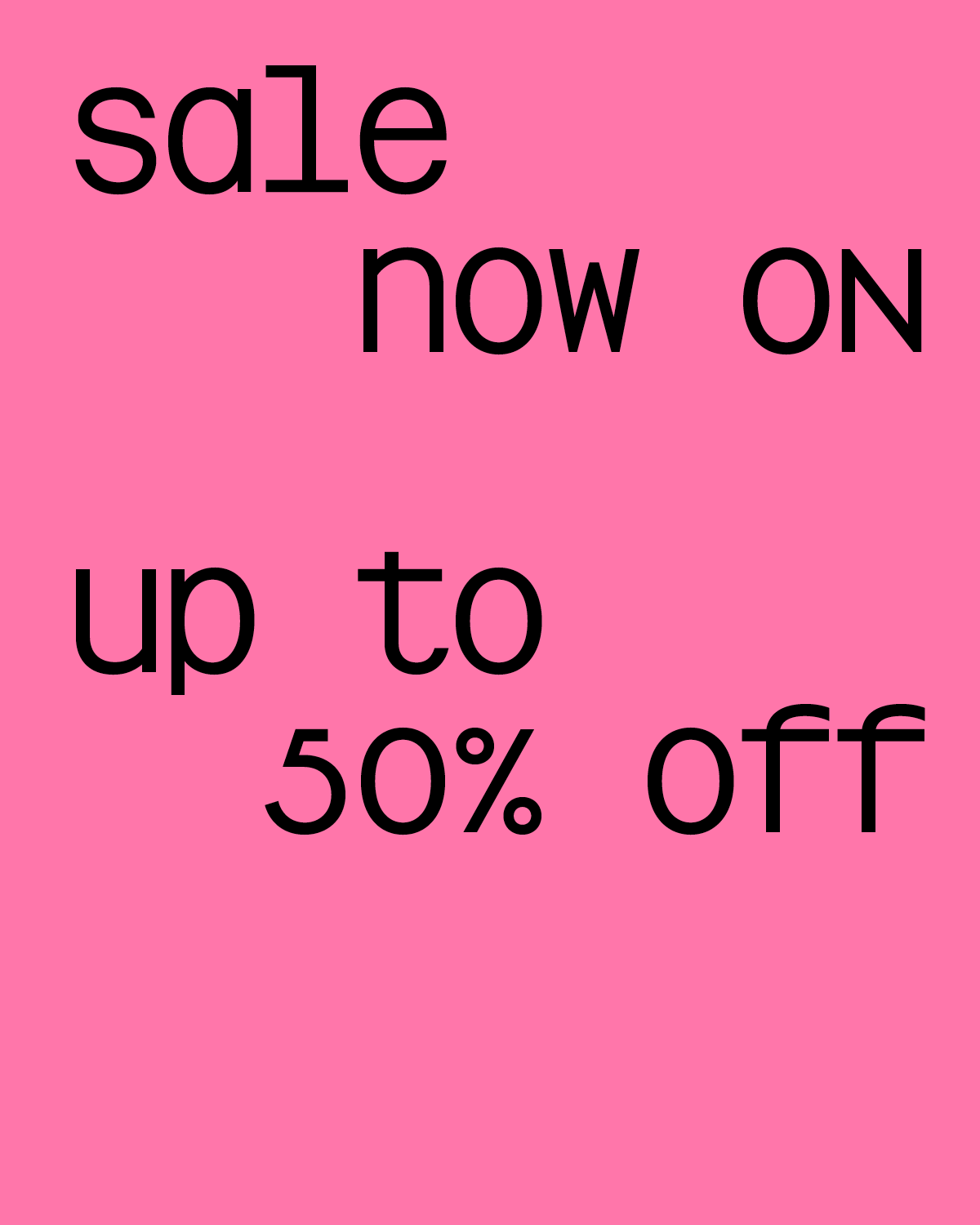 Sale Now On