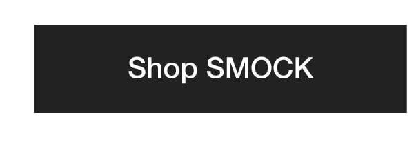 Shop SMOCK