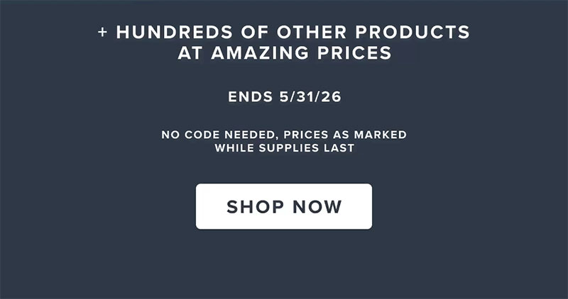 Hundreds of other products at amazing prices. No code needed. Shop Now.