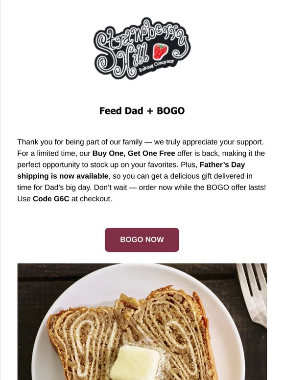 Hey —, grab BOGO for Dad!