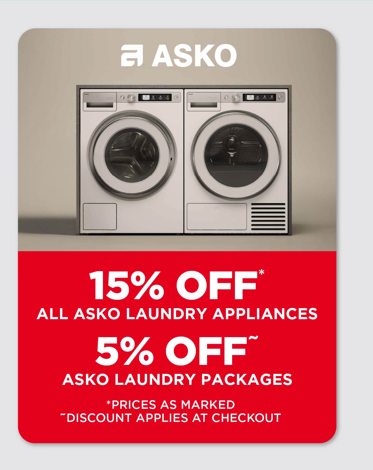 15% Off* + 5% Off ASKO Laundry Offer