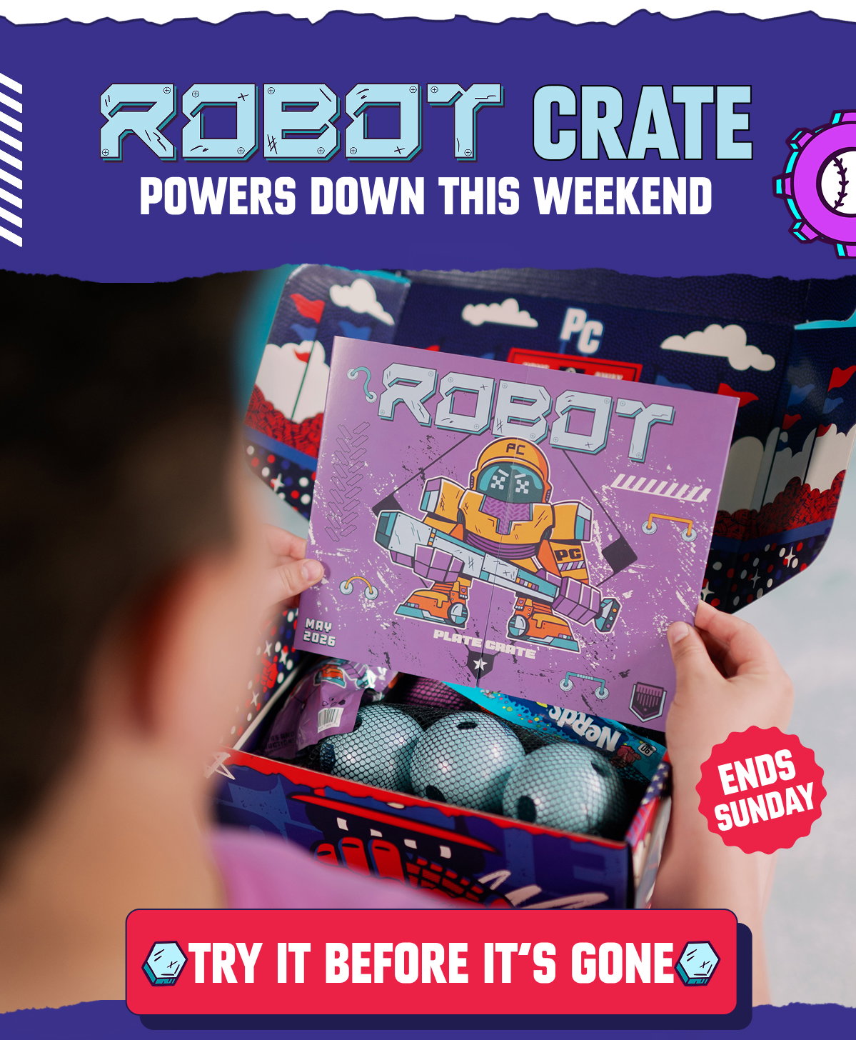 TRY IT BEFORE IT’S GONE: Robot Crate POWERS DOWN THIS WEEKEND