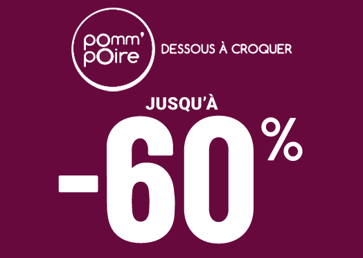 La marque Pomm’Poire jusqu'à moins 60 pour cent