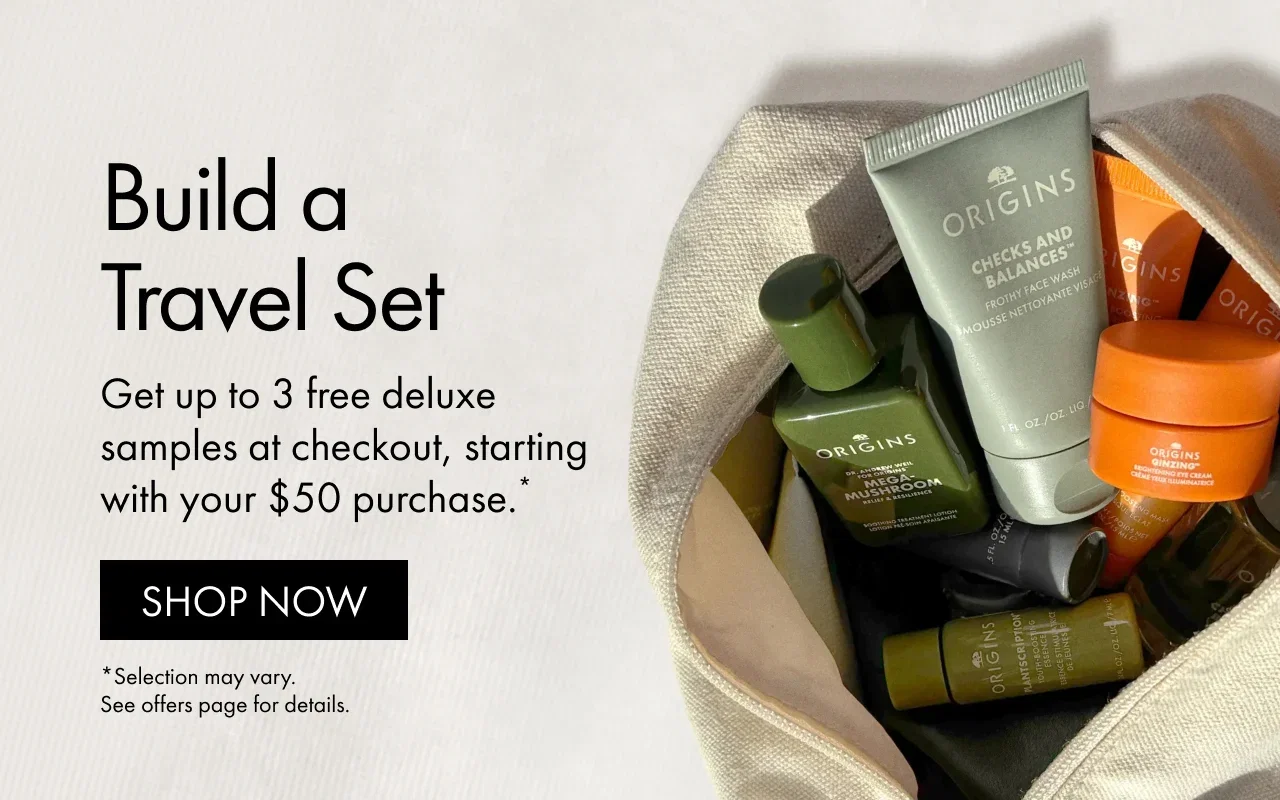 Build a Travel Set | Get up to 3 free deluxe samples at checkout, starting with your $50 purchase.* | SHOP NOW | *Selection may vary. See offers page for details.