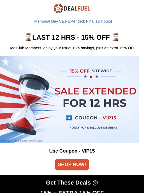 15% + Extra 15% OFF on Top Deals