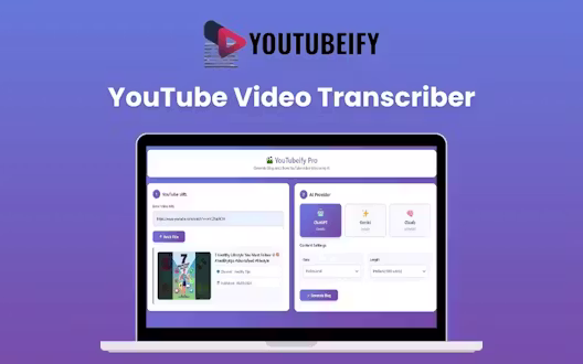 YouTubeify – YouTube Video Transcriber | Lifetime Access