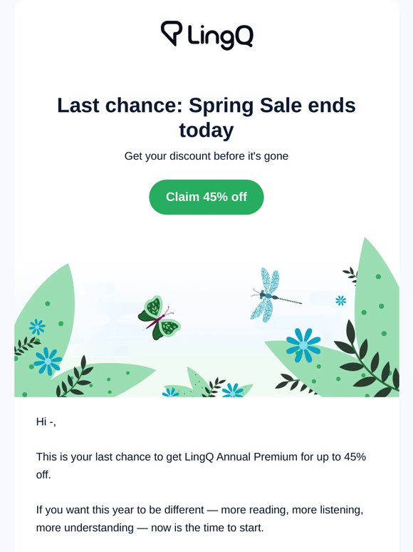 Last chance: Spring Sale ends today