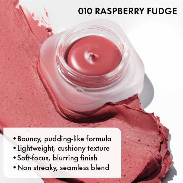 Bouncy, pudding-like formula Lightweight, cushiony texture Soft-focus, blurring finish Non streaky, seamless blend