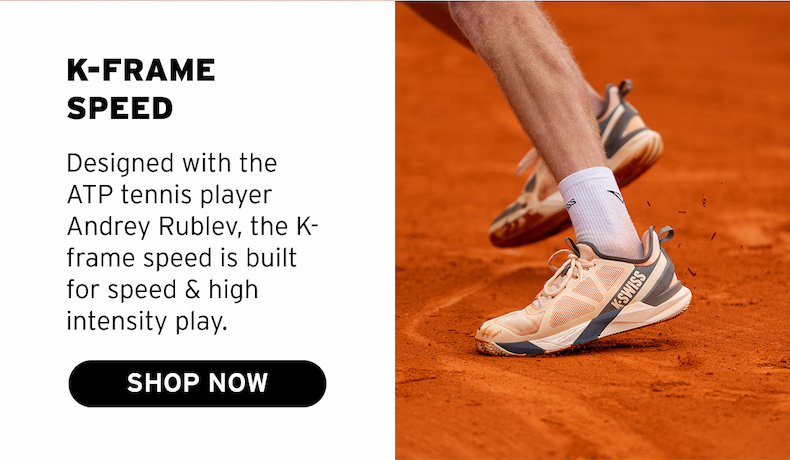 K-FRAME SPEED
