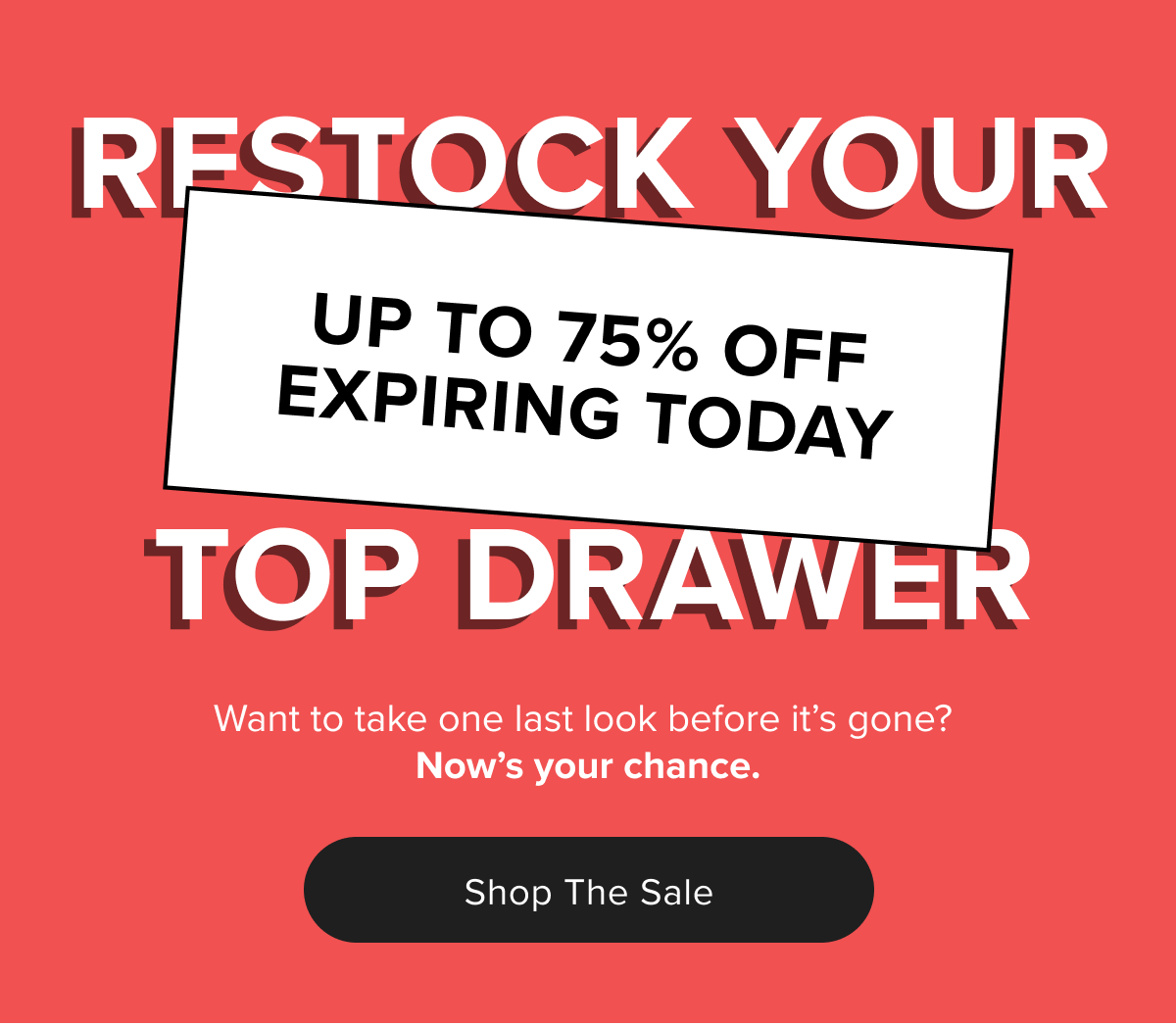 Up to 75% off expiring today