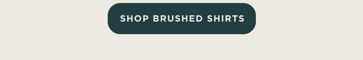 Shop Brushed Shirts