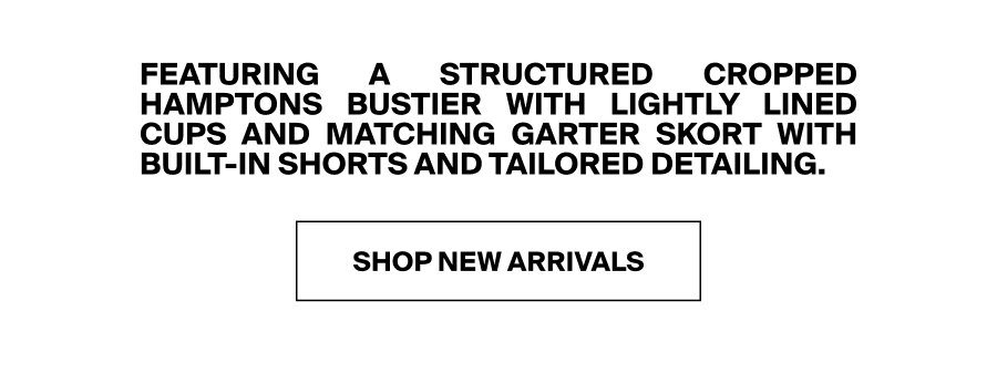 Poplin Garter Skort & Cropped hamptons Bustier CTA