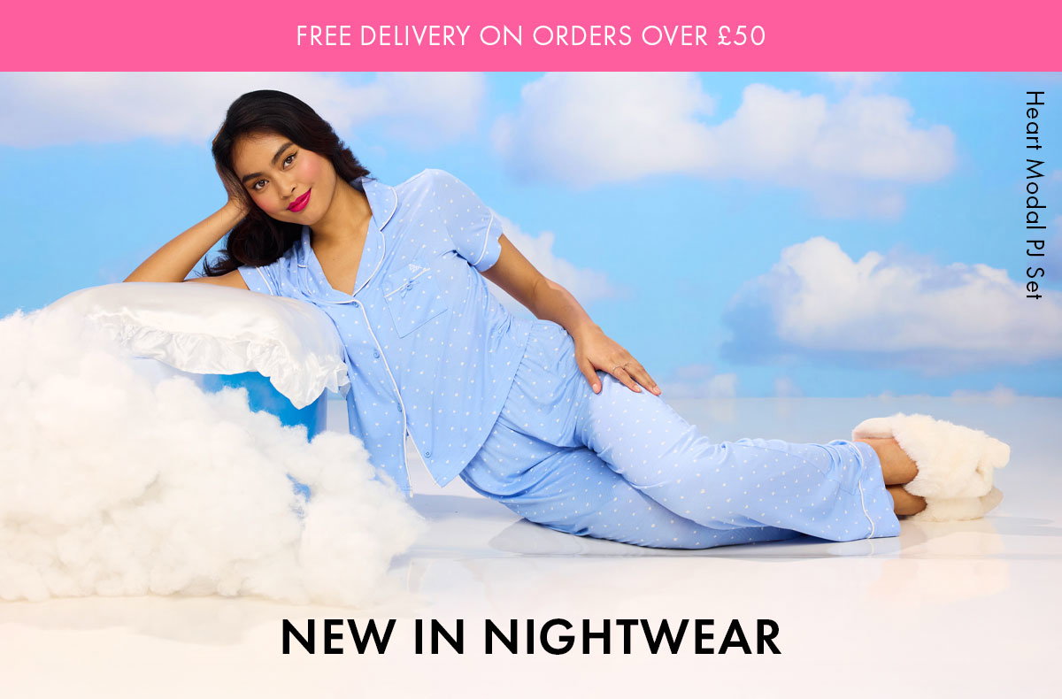 NEW IN NIGHTWEAR