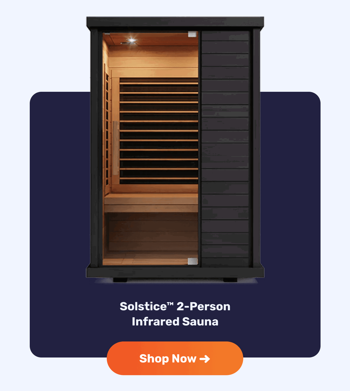 Solstice™ 2-Person Infrared Sauna |Shop Now ➜
