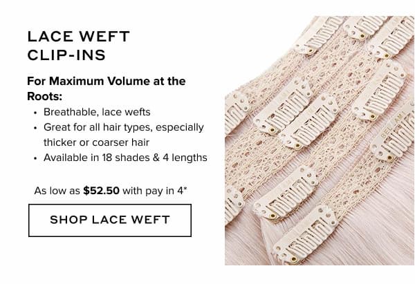 Shop Lace Weft