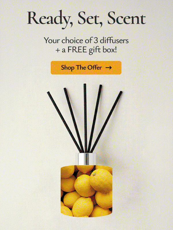 Your choice of any 3 diffusers - start with best-selling scents