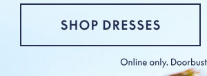 Shop Dresses