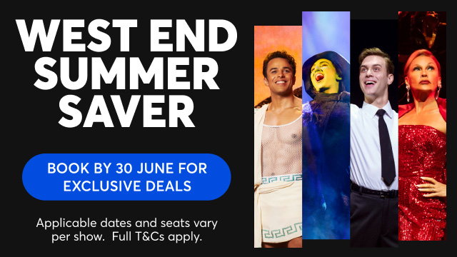 Save up to 51% on top West End shows
