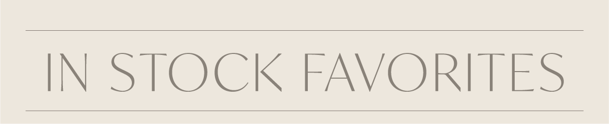 In Stock Favorites