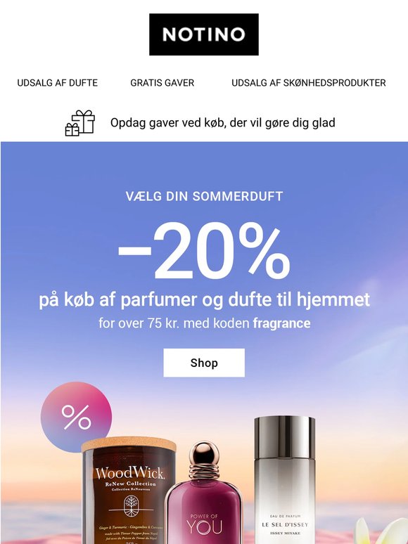 Gå ikke glip af -20% på parfumer og dufte til hjemmet
