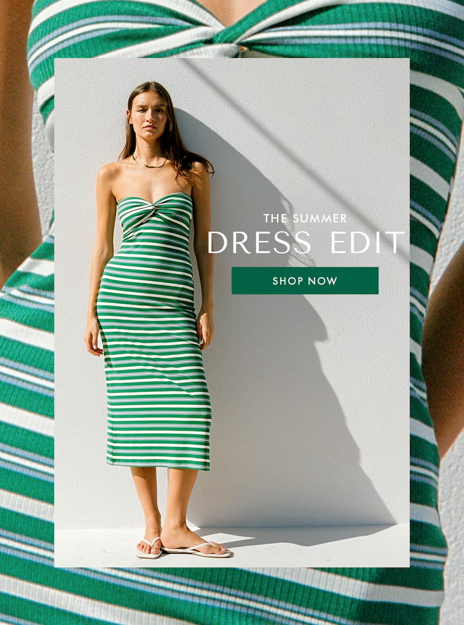 The Summer Dress Edit - Shop Now!