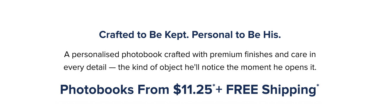 Father’s Day Photobook From $11.25 with Free Shipping*