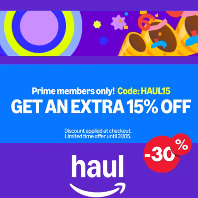 15% off plus possible 30% off on selected items for Prime...