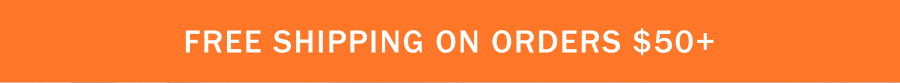 Free shipping on orders $50+
