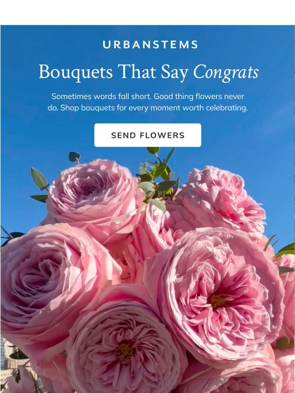 Flowers say it better than you can