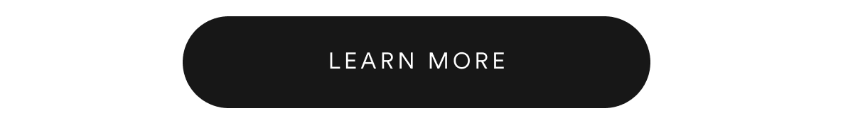 LEARN MORE