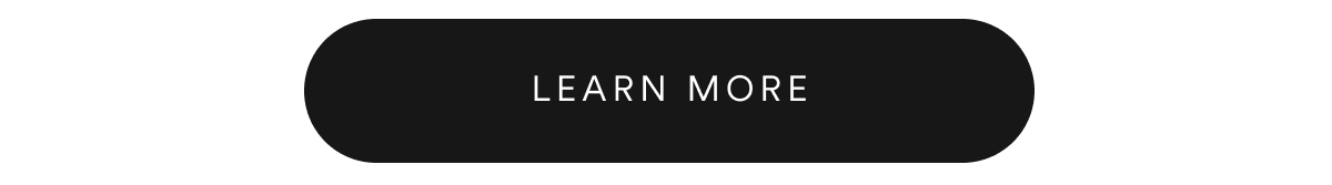 LEARN MORE