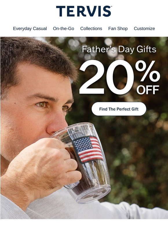 20% Off Gifts for Dad Starts Now 🙌