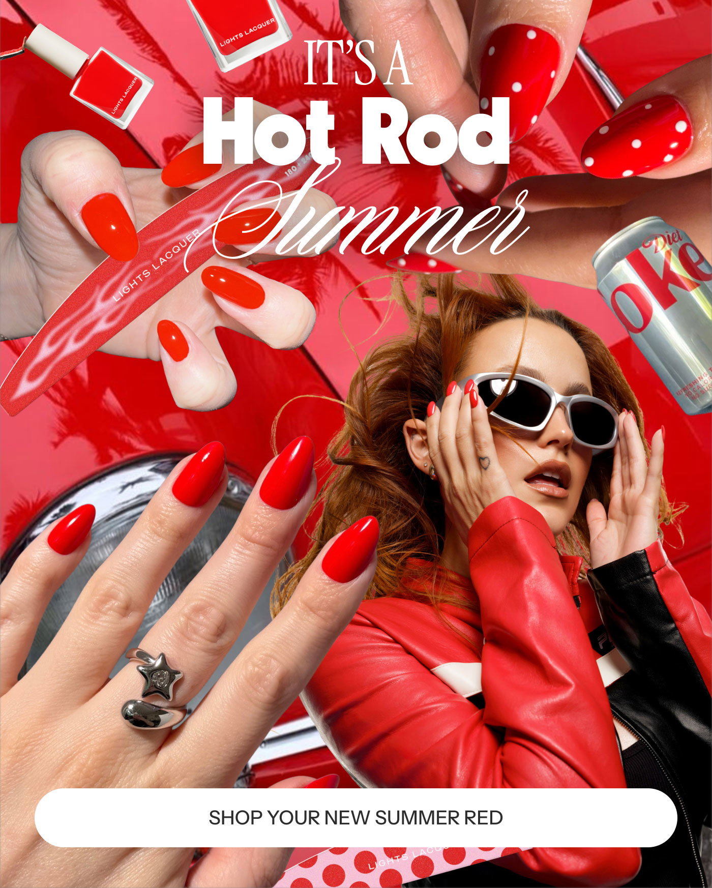 IT’S A Hot Rod Summer  SHOP YOUR NEW SUMMER RED