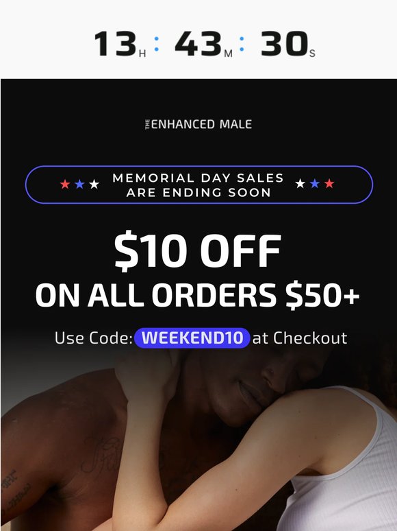 Last chance: $10 OFF* your Memorial Day upgrade!
