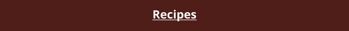 Recipes