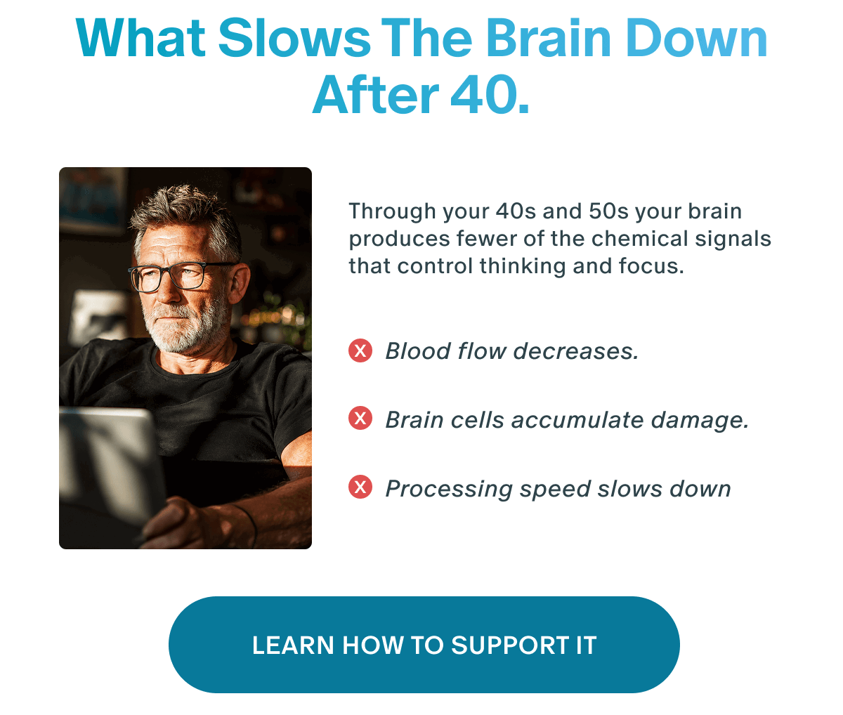 What Slows the brain down after 40 