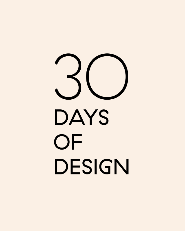 30 Days of Design