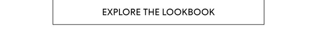 Explore the Lookbook