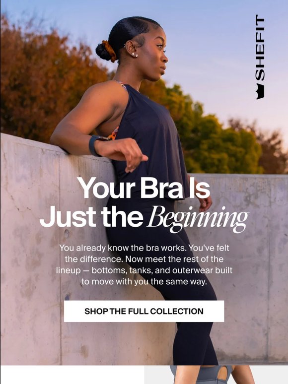 You nailed the bra. Now what?