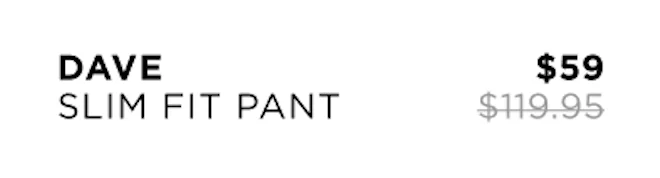 Dave Slim Fit Pant