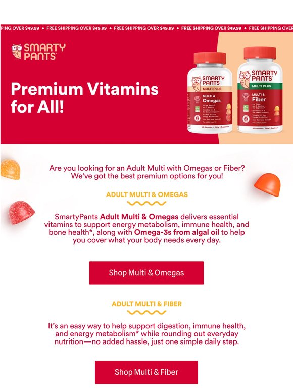 Big Benefits, Your Way—Fiber or Omegas Inside